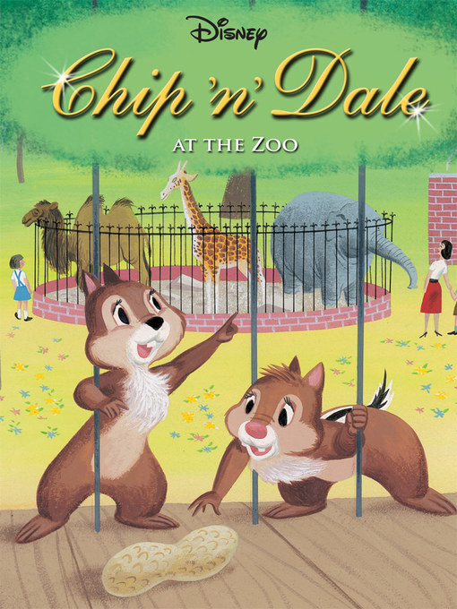 Title details for Chip 'n' Dale at the Zoo by Disney Books - Available